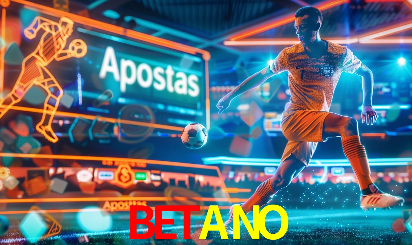 Apostas BETANO